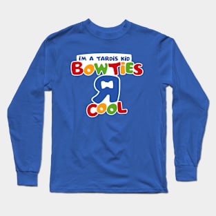 Bowties R Cool Long Sleeve T-Shirt